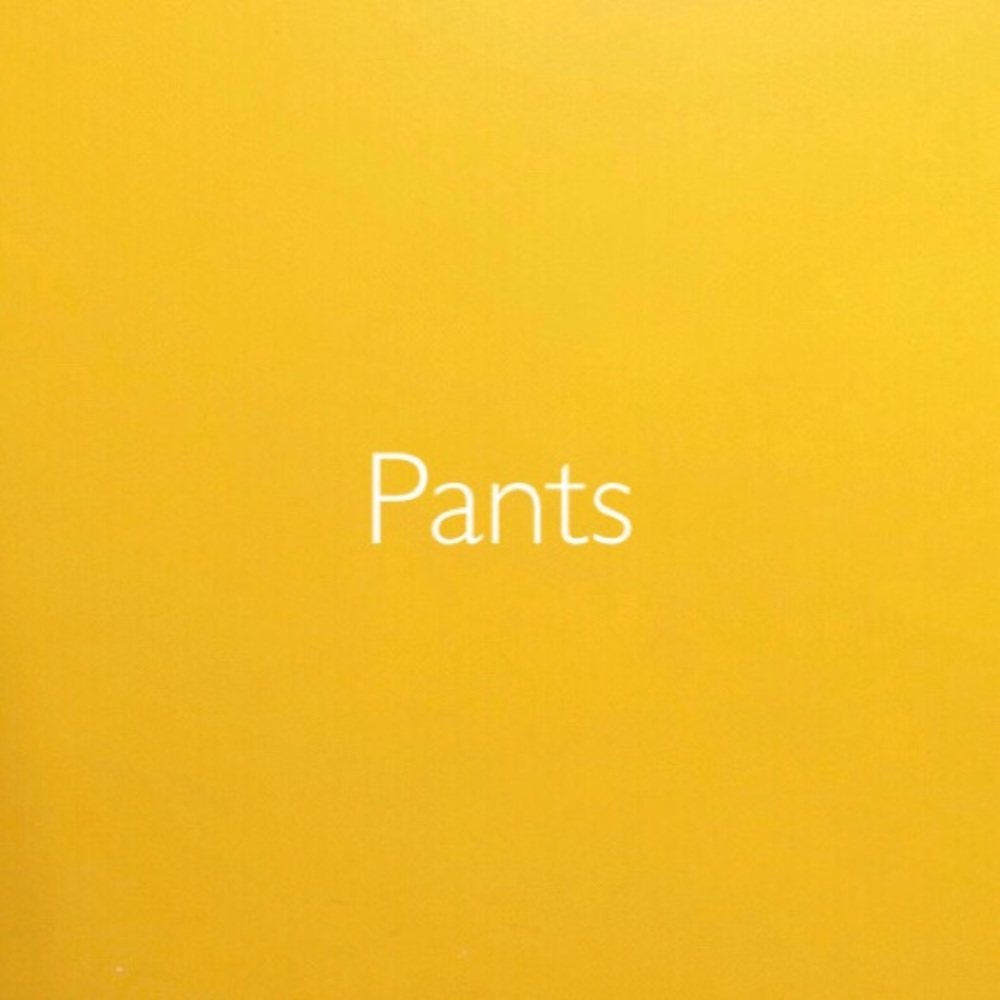 Pants